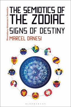 The Semiotics of the Zodiac (eBook, ePUB) - Danesi, Marcel
