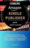 O Manual Definitivo de Keyword Research (Cauda Longa e Baixa Concorrência) para Dominar o SEO KDP (eBook, ePUB)
