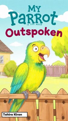 Cover My Parrot Is Too Much Outspoken (eBook, ePUB)