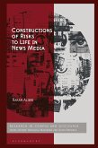 Constructions of Risks to Life in News Media (eBook, ePUB)