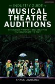 The Industry Guide to Musical Theatre Auditions (eBook, ePUB)