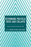 Rethinking Political Crisis and Collapse (eBook, ePUB)