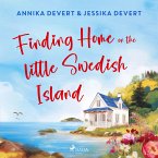 Finding Home on the Little Swedish Island: A coastal romance with a sprinkle of Christmas joy (MP3-Download)
