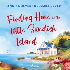 Cover Finding Home on the Little Swedish Island: A coastal romance with a sprinkle of Christmas joy (MP3-Download)