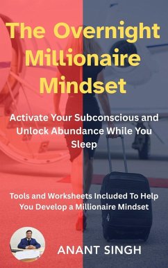 Cover The Overnight Millionaire Mindset (eBook, ePUB)
