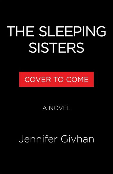 The Sleeping Sisters (eBook, ePUB) The Sleeping Sisters (eBook, ePUB)
