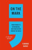 On the Mark (eBook, ePUB)