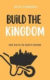 Build the Kingdom (eBook, ePUB)