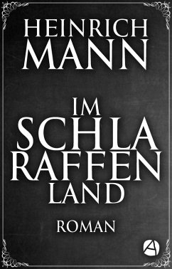 Im Schlaraffenland (eBook, ePUB) - Mann, Heinrich