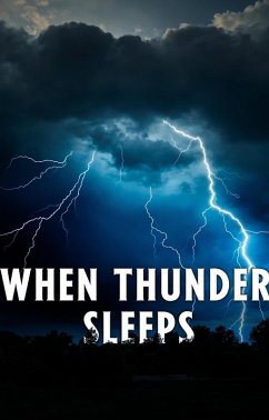 Cover When Thunder Sleeps (eBook, ePUB)