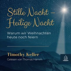 Stille Nacht – Heilige Nacht (MP3-Download) - Keller, Timothy