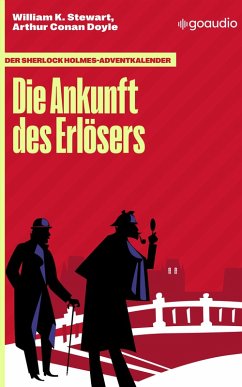 Cover Der Sherlock Holmes-Adventkalender: Die Ankunft des Erlösers (eBook, ePUB)