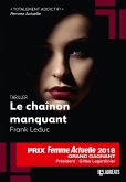 Le chaînon manquant - Gagnant Prix Femme Actuelle 2018 (eBook, ePUB)