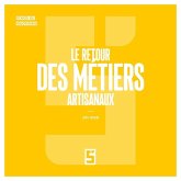 Le retour des métiers artisanaux (eBook, ePUB)
