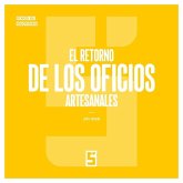 El retorno de los oficios artesanales (eBook, ePUB)
