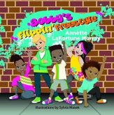 Bobby's Flippin' Freestyle (eBook, ePUB)