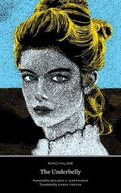 The Underbelly (eBook, ePUB) - Rachilde