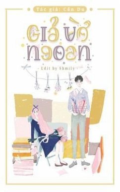 Gi¿ V¿ Ngoan (eBook, ePUB) - Du, C¿n