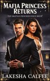 MAFIA PRINCESS RETURNS (eBook, ePUB)