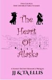 The Heart of Alaska (eBook, ePUB)