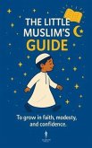 The Little Muslim's Guide (eBook, ePUB)