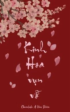 Kinh Hoa V¿n V¿ (eBook, ePUB) - Ði¿m, Hoa Kinh Hoa V¿n V¿ (eBook, ePUB) - Ði¿m, Hoa