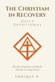 The Christian in Recovery Daily Devotional (eBook, ePUB)