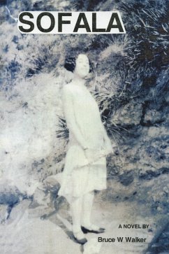 SOFALA (eBook, ePUB) - Walker, Bruce W