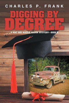 Digging by Degree (eBook, ePUB)