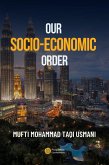 Our Socio-Economic Order (eBook, ePUB)