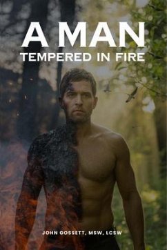 Cover A Man Tempered In Fire (eBook, ePUB)