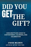 DID YOU GET THE GIFT? (eBook, ePUB)