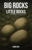 Big Rocks Little Rocks (eBook, ePUB)