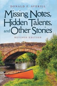 Missing Notes, Hidden Talents and Other Stories (eBook, ePUB) - Averill, Donald
