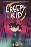 Creepy Kid (eBook, ePUB)