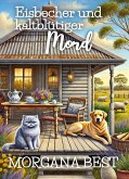 Eisbecher und kaltblütiger Mord (eBook, ePUB)
