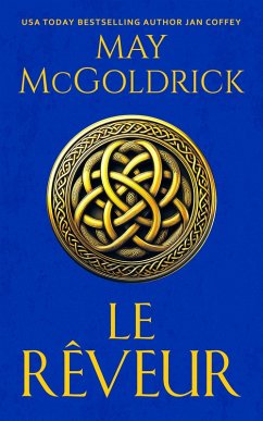 Le Rêveur (eBook, ePUB) - Mcgoldrick, May; Coffey, Jan
