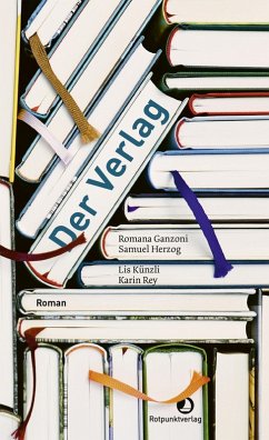 Der Verlag (eBook, ePUB) - Ganzoni, Romana; Herzog, Samuel; Künzli, Lis; Rey, Karin