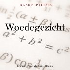 Woedegezicht (Een Zoe Prime Mysterie—Boek 5) (MP3-Download)