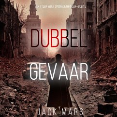 Cover Dubbel Gevaar (Een Tyler Wolf Spionagethriller—Boek 5) (MP3-Download)