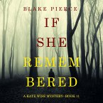 If She Remembered (A Kate Wise Mystery—Book 11) (MP3-Download)