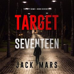 Cover Target Seventeen (The Spy Game—Book #17) (MP3-Download)