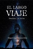 El largo viaje (eBook, ePUB) El largo viaje (eBook, ePUB)