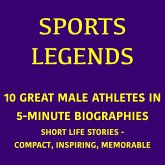 Sports Legends – 10 Great Male Athletes in 5-Minute Biographies (MP3-Download)