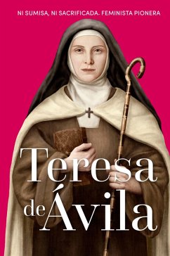 Teresa de Ávila (eBook, ePUB) - Parreño Gala, Elena