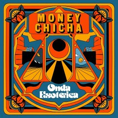 Onda Esoterica - Money Chicha