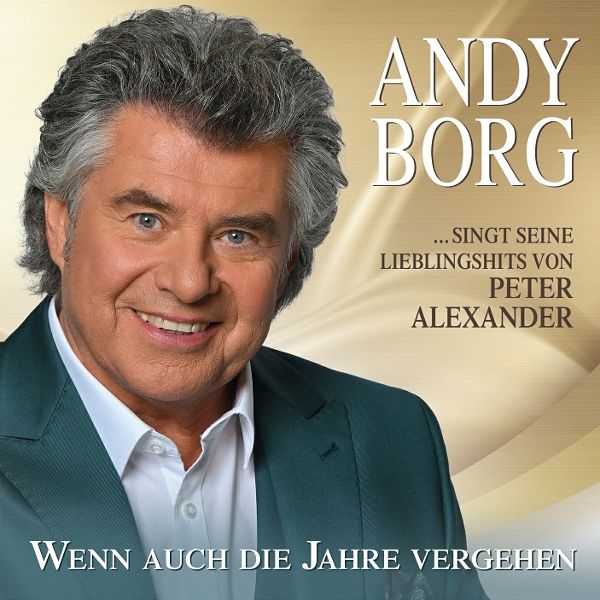 Andy Borg Singt Seine Lieblingslieder Von Peter Al Andy Borg Singt Seine Lieblingslieder Von Peter Al