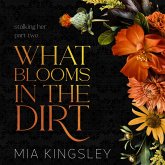 What Blooms In The Dirt (MP3-Download)