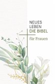Neues Leben. Die Bibel für Frauen (eBook, ePUB)