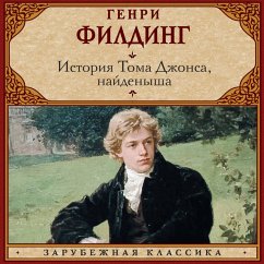 Istoriya Toma Dzhonsa, naydenysha (MP3-Download) - Fielding, Henry